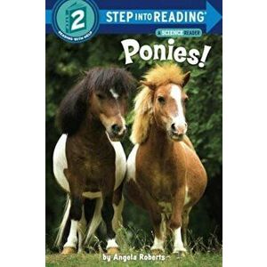 Ponies!, Paperback - Angela Roberts imagine