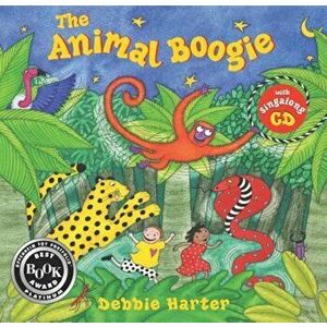 The Animal Boogie 'With CD (Audio)', Paperback - Debbie Harter imagine
