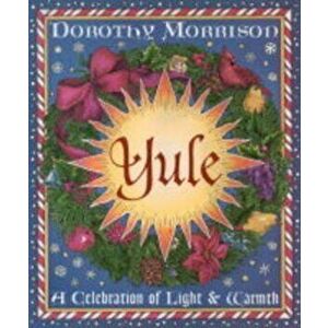 Yule, Paperback - Dorothy Morrison imagine