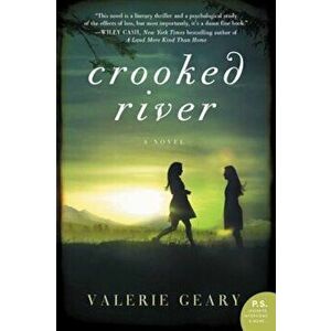 Crooked River, Paperback - Valerie Geary imagine