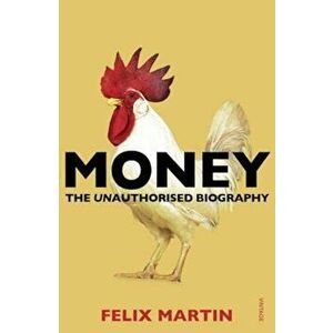 Money, Paperback - Felix Martin imagine