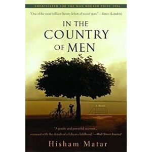 In the Country of Men, Paperback - Hisham Matar imagine