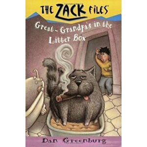 Zack Files 01: Great-Grandpa's in the Litter Box, Paperback - Dan Greenburg imagine