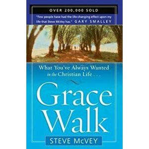 Grace Walk, Paperback - Steve McVey imagine