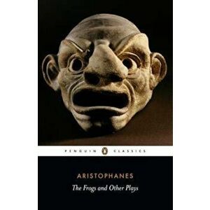 Frogs and Other Plays, Paperback - Aristophanes imagine