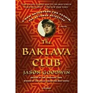 The Baklava Club, Paperback - Jason Goodwin imagine
