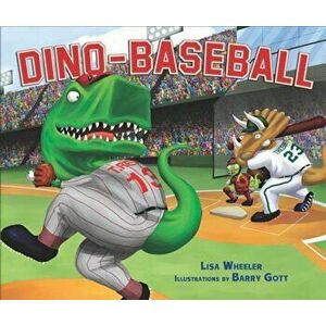 Dino-Baseball, Hardcover - Lisa Wheeler imagine