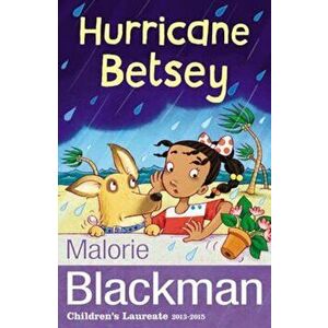 Hurricane Betsey, Paperback - Malorie Blackman imagine