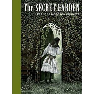 The Secret Garden, Hardcover - Frances Hodgson Burnett imagine