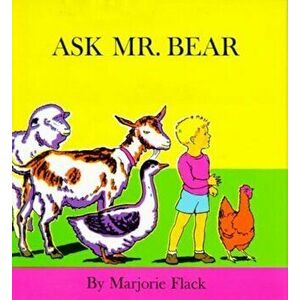 Ask Mr. Bear, Hardcover - Marjorie Flack imagine