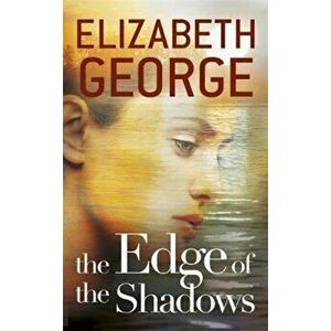 Edge of the Shadows, Paperback - Elizabeth George imagine