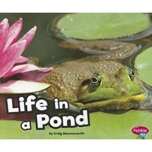 Life in a Pond, Paperback imagine