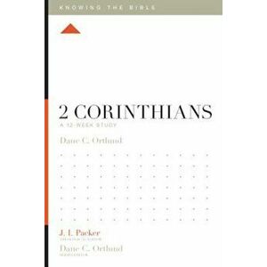 2 Corinthians: A 12-Week Study, Paperback - Dane C. Ortlund imagine