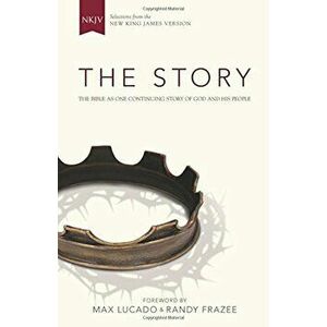NKJV, the Story, Hardcover: The Bible as One Continuing Story of God and His People, Hardcover - Zondervan imagine