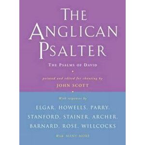Anglican Psalter: The Psalms of David, Hardcover - Pointed and Edited for Chanting by John imagine