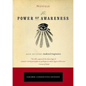 The Power of Awareness, Paperback - Neville imagine