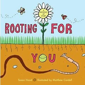 Rooting for You, Hardcover - Susan Hood imagine