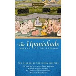 The Upanishads: Breath from the Eternal, Paperback - Anonymous imagine