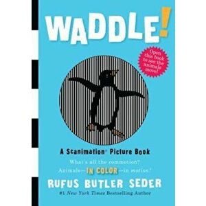 Waddle!, Hardcover - Rufus Butler Seder imagine