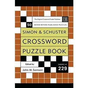 Crossword Puzzle Book: 50 Never-Before Published Puzzles, Paperback - John M. Samson imagine