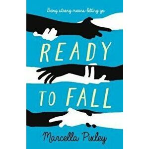 Ready to Fall, Paperback - Marcella Pixley imagine