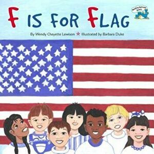 F Is for Flag, Paperback - Wendy Cheyette Lewison imagine