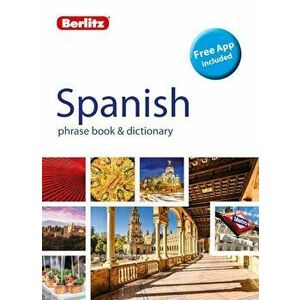 Berlitz Phrase Book & Dictionary Spanish, Paperback - Berlitz Publishing imagine