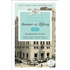 Summer at Tiffany, Paperback - Marjorie Hart imagine