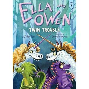 Ella and Owen 7: Twin Trouble, Paperback - Jaden Kent imagine