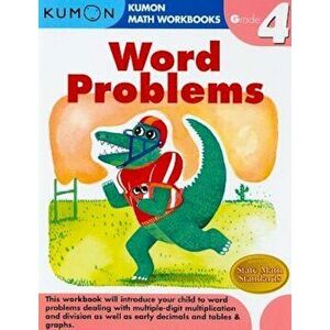 Word Problems, Grade 4, Paperback - Kumon Publishing imagine