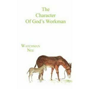 The Character of God's Workman, Paperback - Herbert L. Fader imagine
