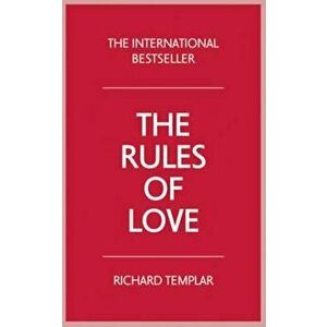 Rules of Love, Paperback - Richard Templar imagine