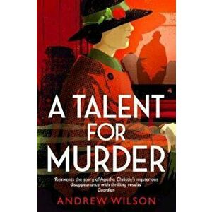 Talent for Murder, Paperback - Andrew Wilson imagine
