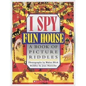 I Spy Fun House: A Book of Picture Riddles, Hardcover - Jean Marzollo imagine