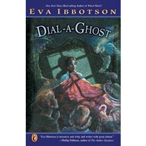 Dial-A-Ghost, Paperback - Eva Ibbotson imagine
