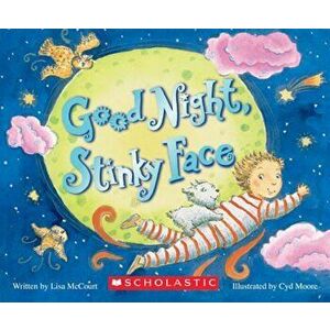 Goodnight, Stinky Face, Hardcover - Lisa McCourt imagine