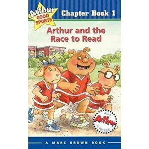 Arthur and the Race to Read: Arthur Good Sports Chapter Book 1, Paperback - Marc Brown imagine