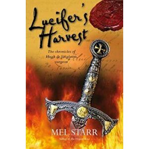 Lucifer's Harvest, Paperback - Mel Starr imagine