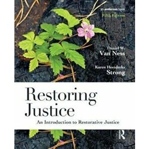 Restoring Justice, Paperback - Daniel Van Ness imagine