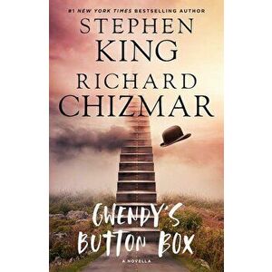Gwendy's Button Box: A Novella, Paperback - Stephen King imagine