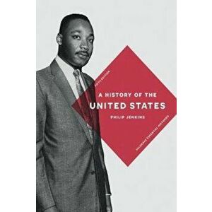 History of the United States, Paperback - Philip Jenkins imagine