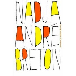 Nadja, Paperback - Andre Breton imagine