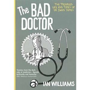 Bad Doctor, Paperback - Ian Williams imagine