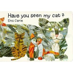 Have You Seen My Cat', Hardcover - Eric Carle imagine