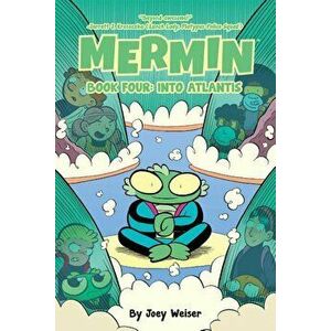 Mermin Vol. 4: Into Atlantis, Paperback - Joey Weiser imagine