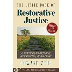 The Little Book of Restorative Justice, Paperback - Howard Zehr imagine