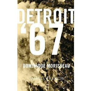 Detroit '67, Paperback - Dominique Morisseau imagine