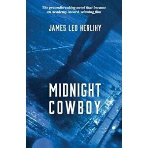 Midnight Cowboy, Paperback - James Leo Herlihy imagine