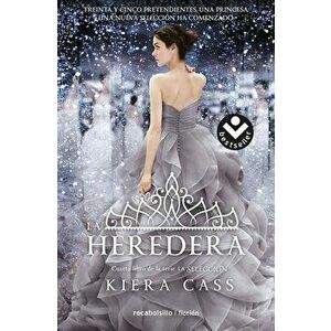 La Heredera, Paperback - Kiera Cass imagine
