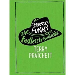 Seriously Funny, Hardcover - Terry Pratchett imagine